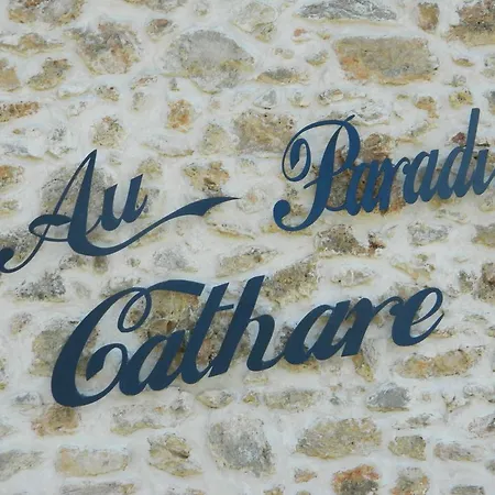 Bed & Breakfast Au Paradis Cathare *